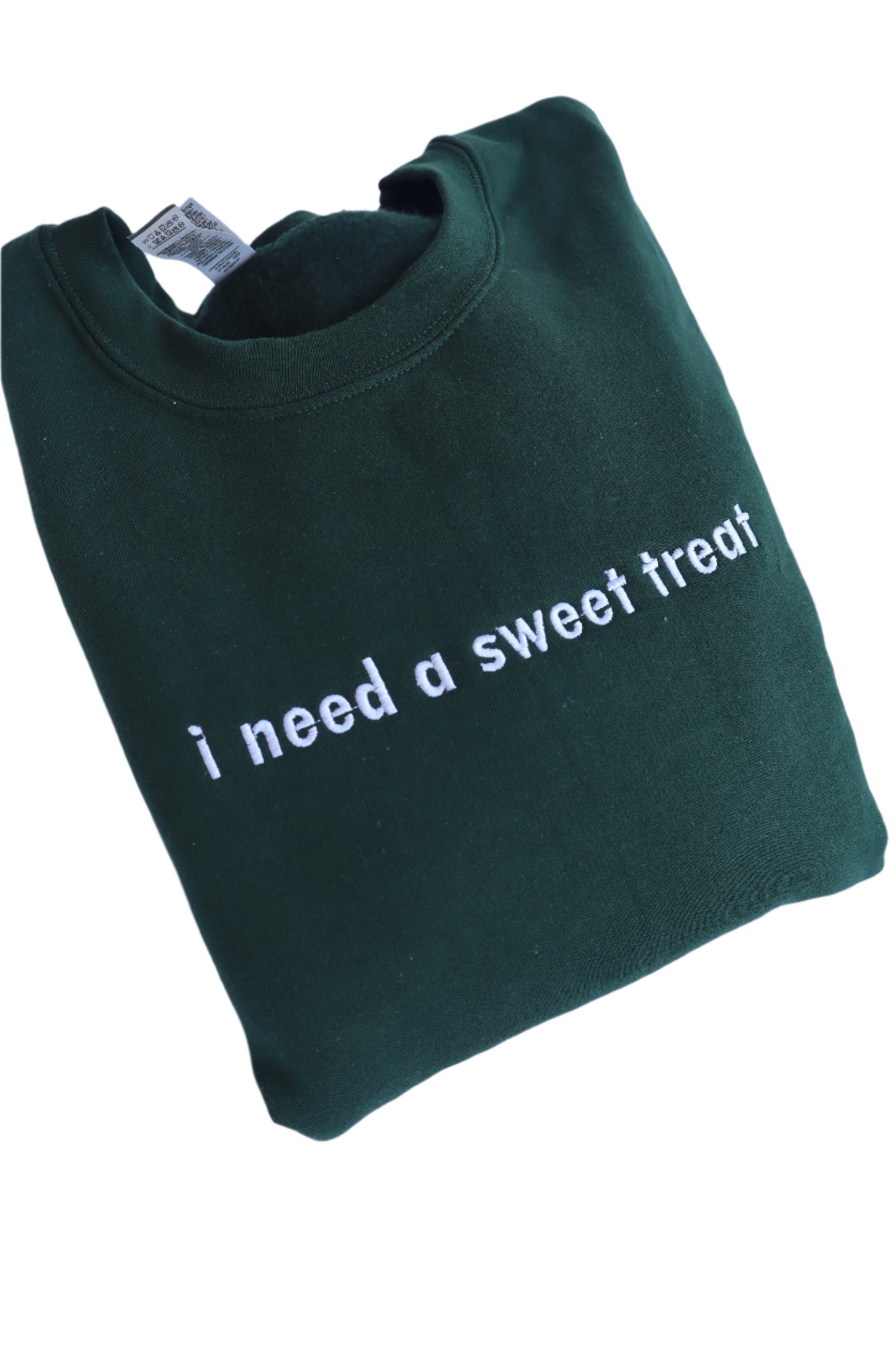 I Need A Sweet Treat, Hoodie or Crew Neck Long Sleeve, Classic fit, Unisex, Adult