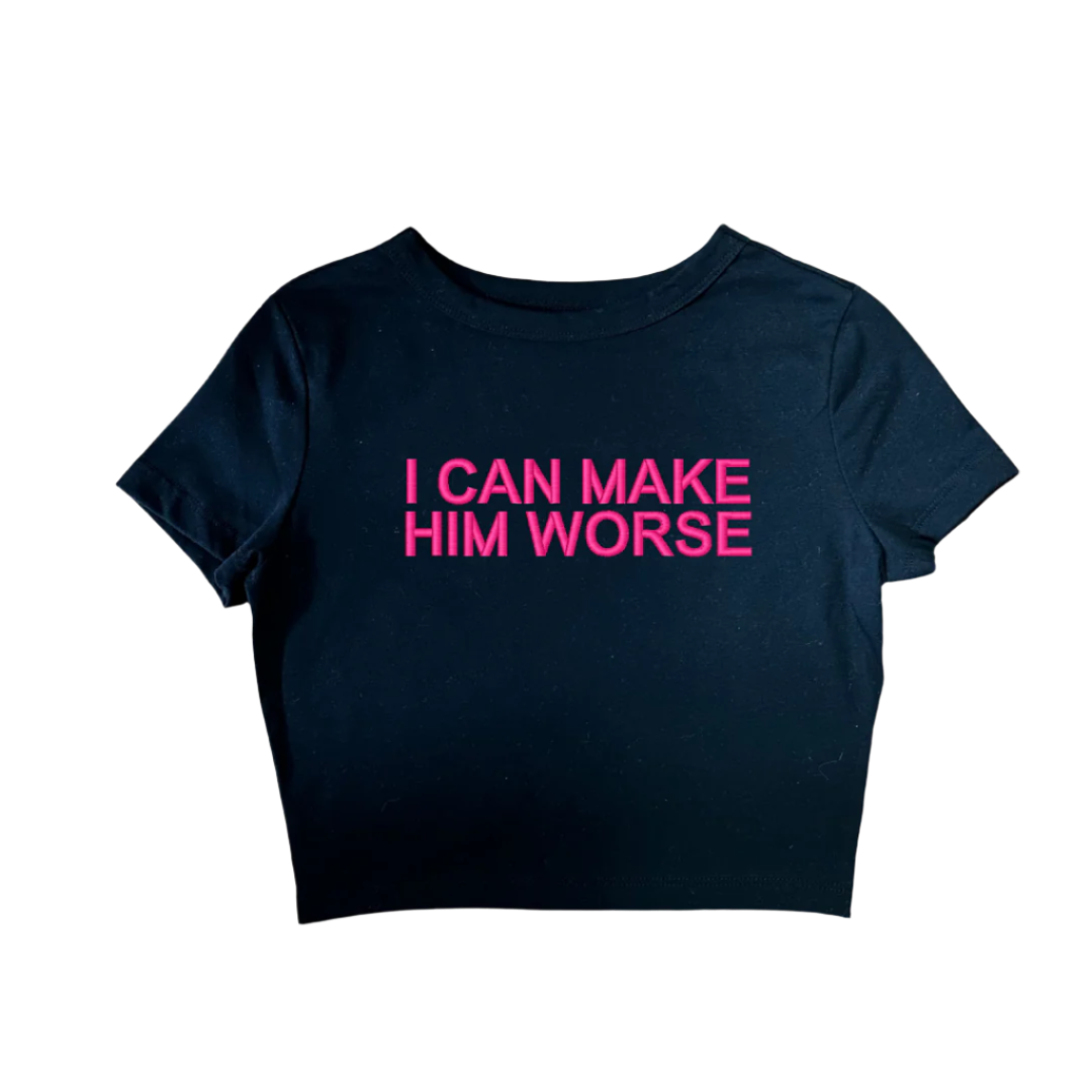 I Can Make Him Worse, Short Sleeve, Crop Top, Fitted, Female, Adult Baby Tee