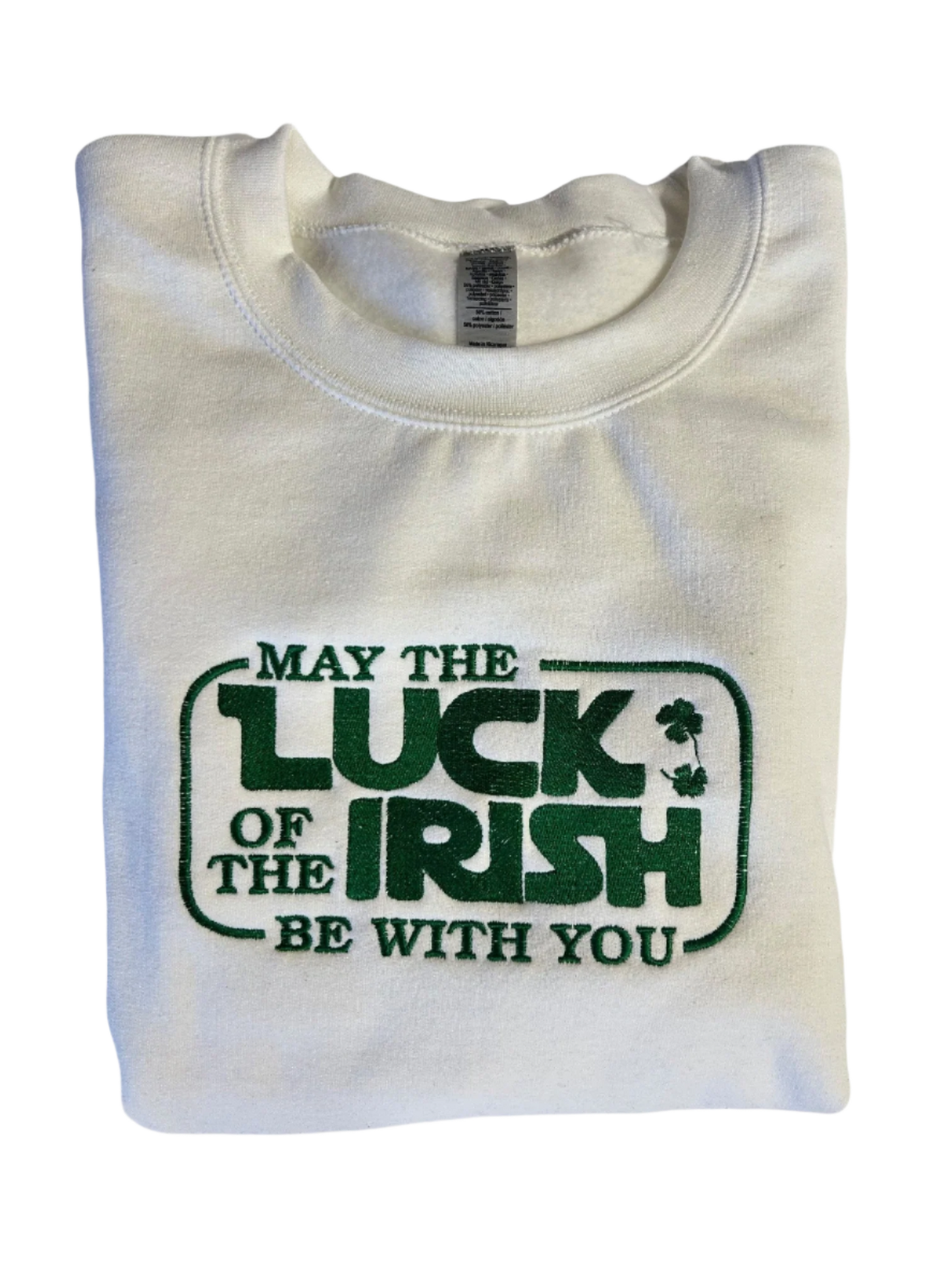 May The Luck Of The Irish Be With You, Long Sleeve, Classic Fit, Unisex, Adult, Hoodie or Crew Neck Sweatshirt