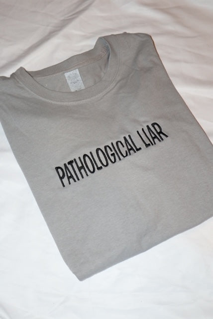 Embroidered, Pathological Liar, Short Sleeve, Unisex, Adult, T-Shirt