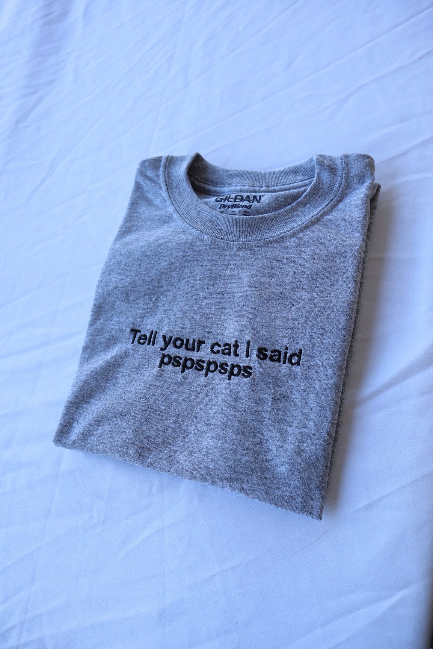 Tell Your Cat I Said Pspsps, Hoodie or Crew Neck Long Sleeve, Classic fit, Unisex, Adult