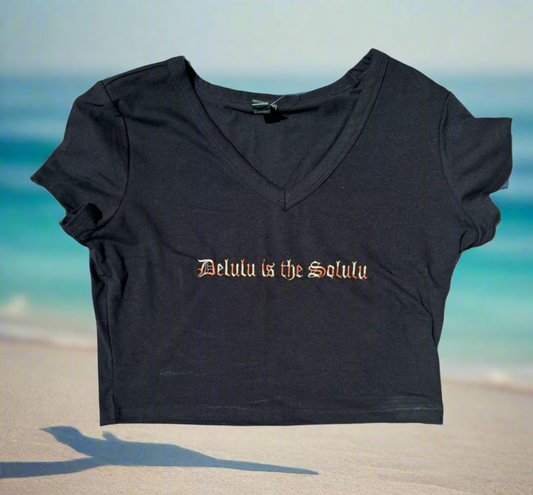 Delulu is the Solulu, V-Neck (LIMITED SUPPLY), Short Sleeve, Crop Top, Adult, Female, Embroidered T-Shirt