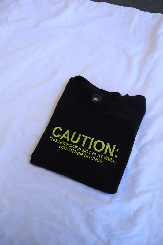 CAUTION: This Bitch Does Not Play Well With Other Bitches, Short Sleeve, Modern Classic Fit, Unisex, Adult T-Shirt