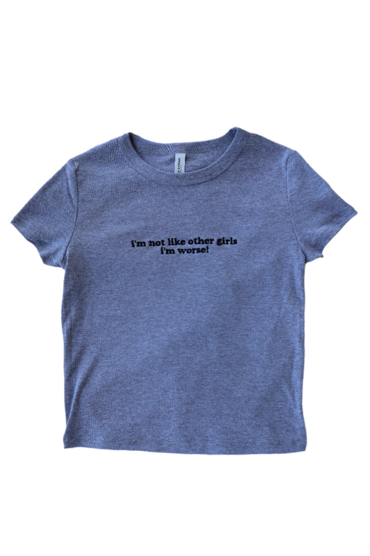 I'm Not Like Other Girls I'm Wors, Short Sleeve, Crop Top, Fitted, Female, Adult Baby Tee