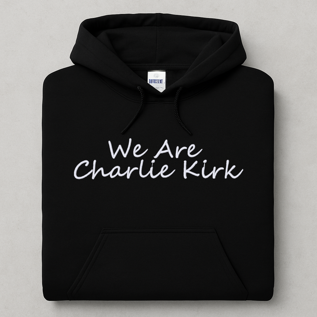 Embroidered We Are Charlie, Hoodie/Crewneck, Long Sleeve, Classic Fit, Unisex Adult