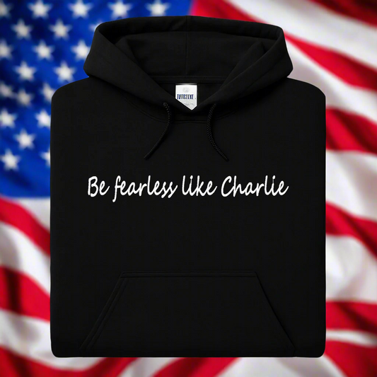 Embroidered, Be fearless like Charlie, Hoodie/Crewneck, Long Sleeve, Classic Fit, Unisex Adult
