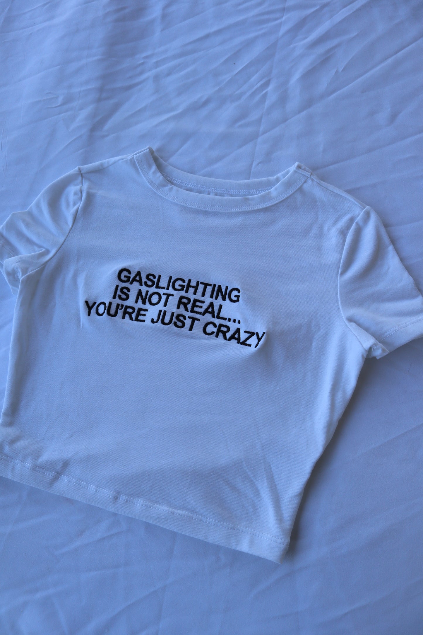 Gaslighting Is Not Real You're Just Crazy, Short Sleeve, Crop Top, Fitted, Female, Adult Baby Tee