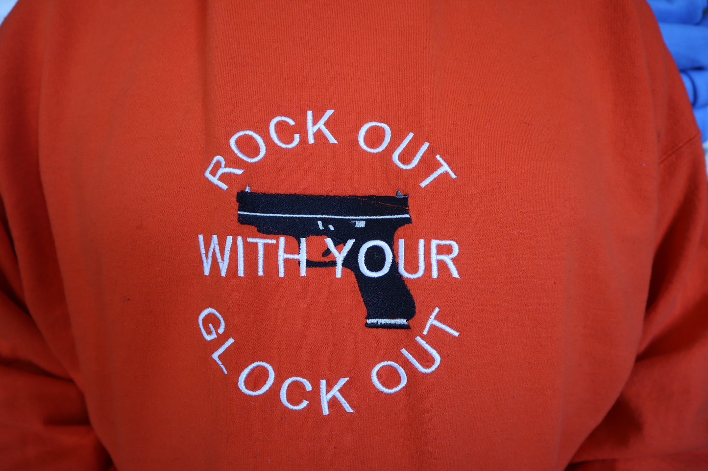 Rock Out With Your Glock Out, Hoodie or Crew Neck Long Sleeve, Classic fit, Unisex, Adult