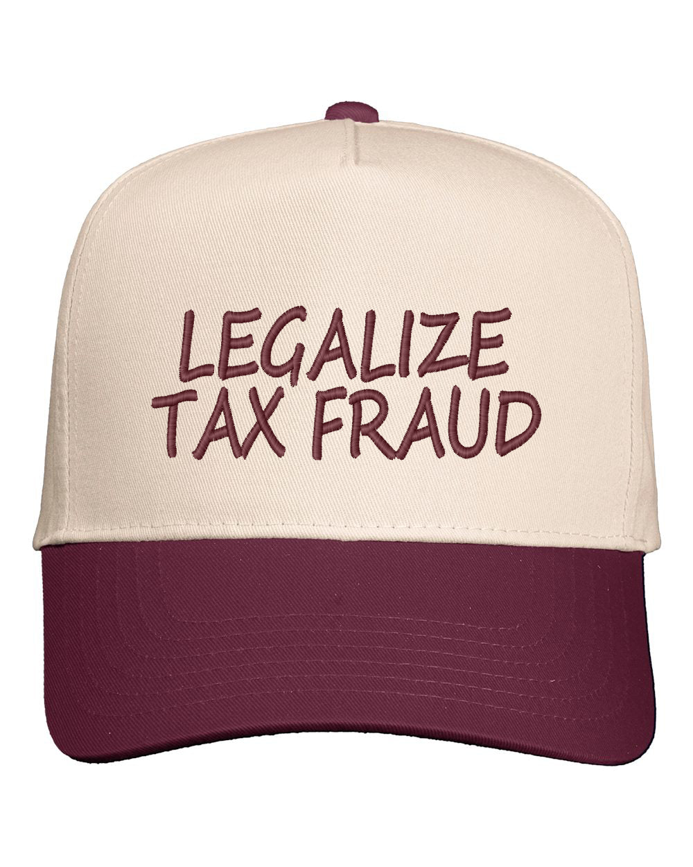 Embroidered "Legalize Tax Fraud" Baseball Cap, Unisex, Adult, One Size Fits All