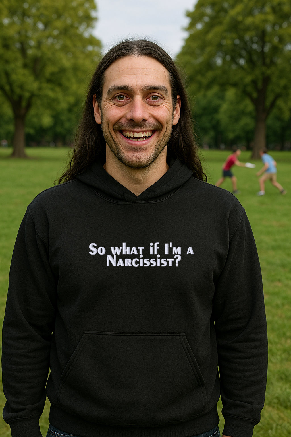 Embroidered So what if I’m a Narcissist? Hoodie or Crewneck, Unisex, Classic Fit, Long Sleeve, Adult