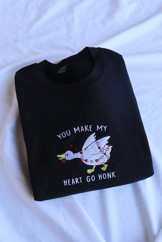 Embroidered Valentine's Day "You Make My Heart Go Honk Goose, Duck", Hoodie or Crew Neck, Long Sleeve, Classic fit, Unisex, Adult