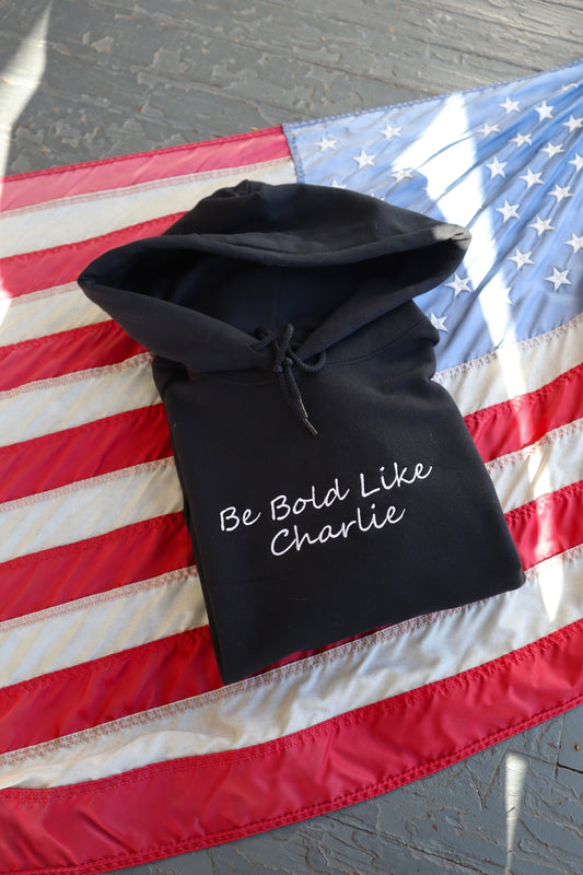 Embroidered, Be Bold Like Charlie, Hoodie/Crewneck, Long Sleeve, Classic Fit, Unisex Adult