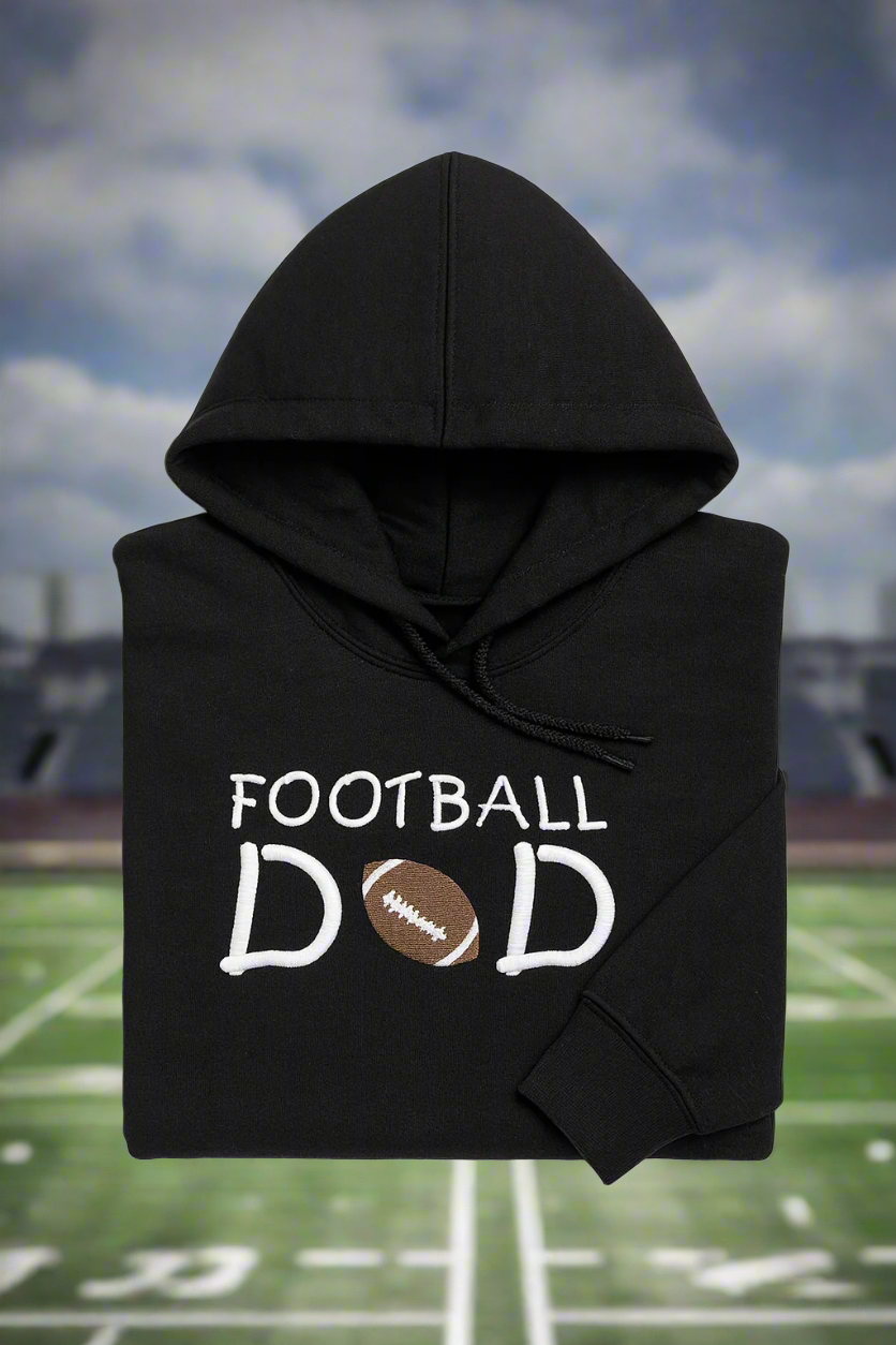 Football Dad, Hoodie or Crewneck, Long Sleeve, Adult, Unisex