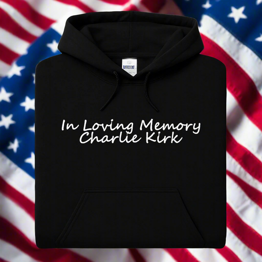 Embroidered In Loving Memory, Charlie Kirk, Hoodie/Crewneck, Long Sleeve, Classic Fit, Unisex Adult