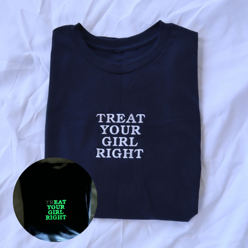 Treat Your Girl Right, Short Sleeve, Modern Classic Fit, Unisex, Adult T-Shirt